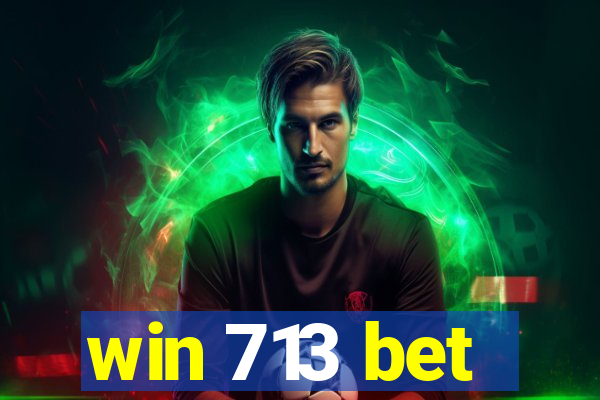 win 713 bet