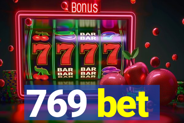 769 bet