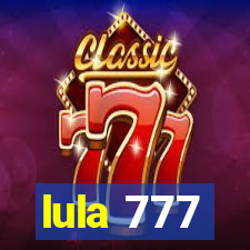 lula 777