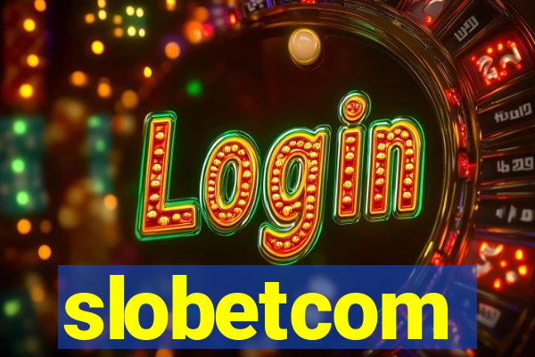 slobetcom