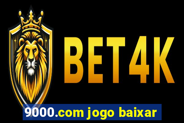 9000.com jogo baixar