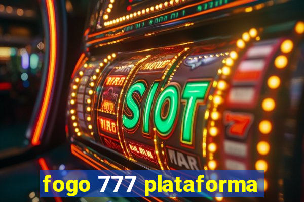 fogo 777 plataforma