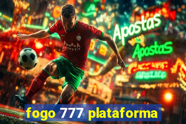 fogo 777 plataforma