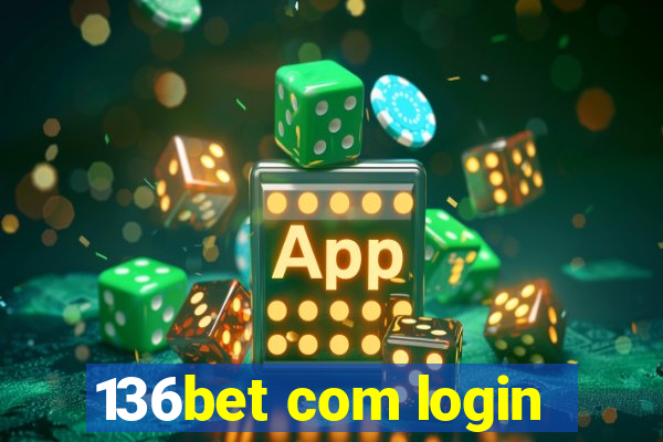 136bet com login