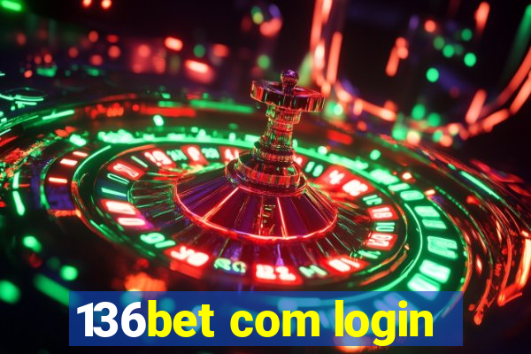 136bet com login