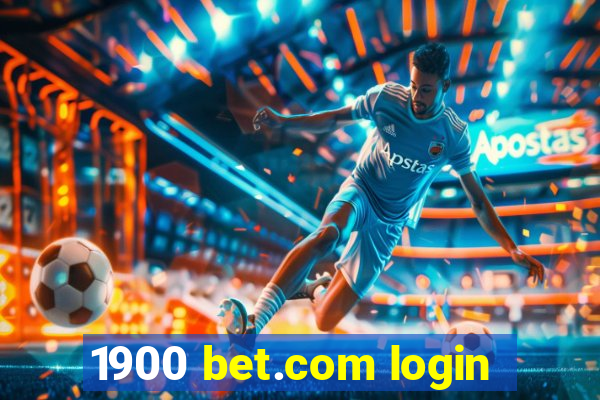 1900 bet.com login