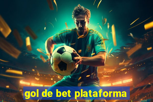 gol de bet plataforma