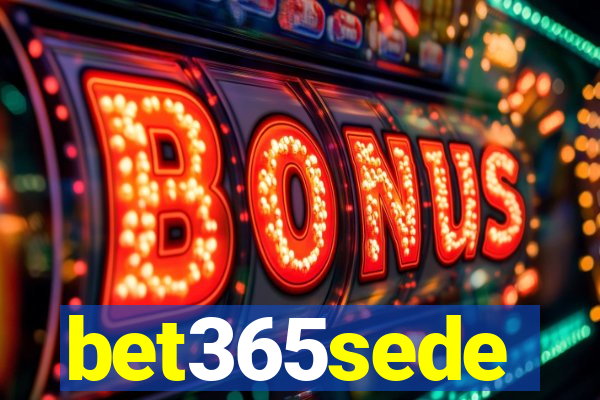 bet365sede