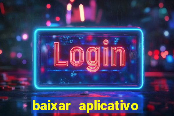 baixar aplicativo para resultado de jogos