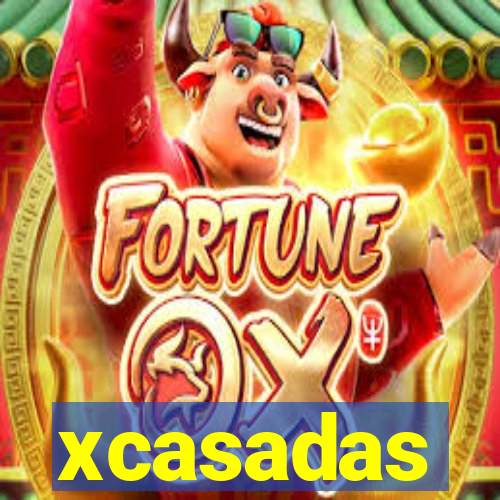 xcasadas