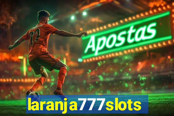 laranja777slots.com