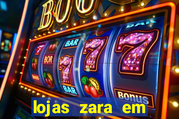 lojas zara em porto alegre