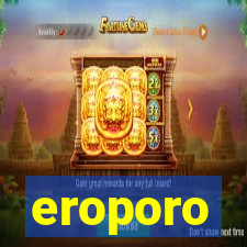 eroporo