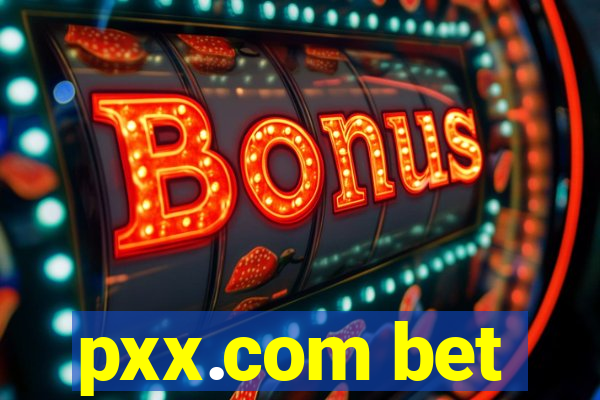 pxx.com bet