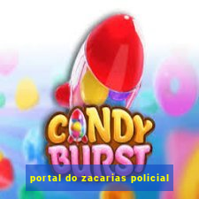 portal do zacarias policial