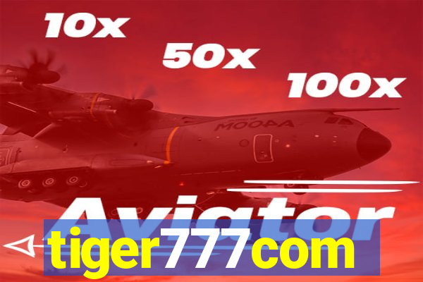 tiger777com