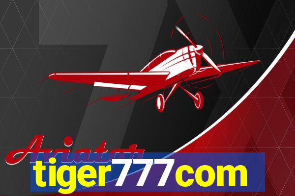 tiger777com