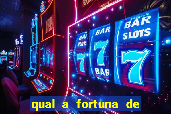 qual a fortuna de mara maravilha