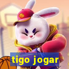 tigo jogar