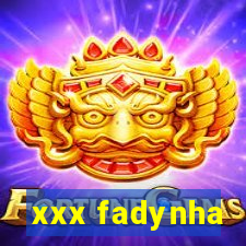 xxx fadynha