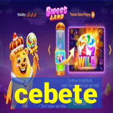 cebete