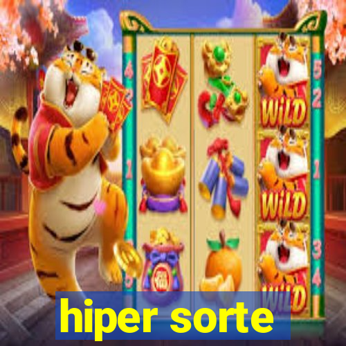 hiper sorte