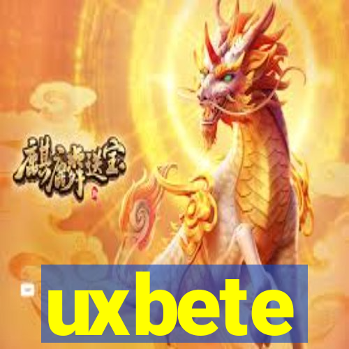 uxbete