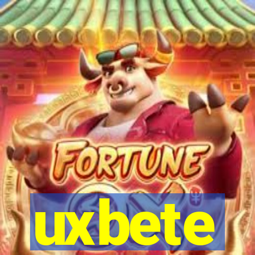 uxbete