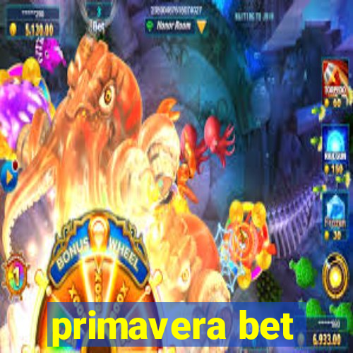 primavera bet