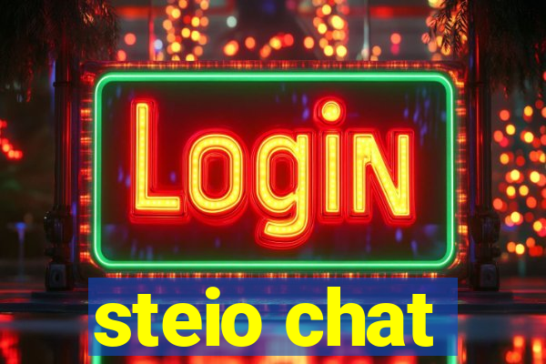 steio chat