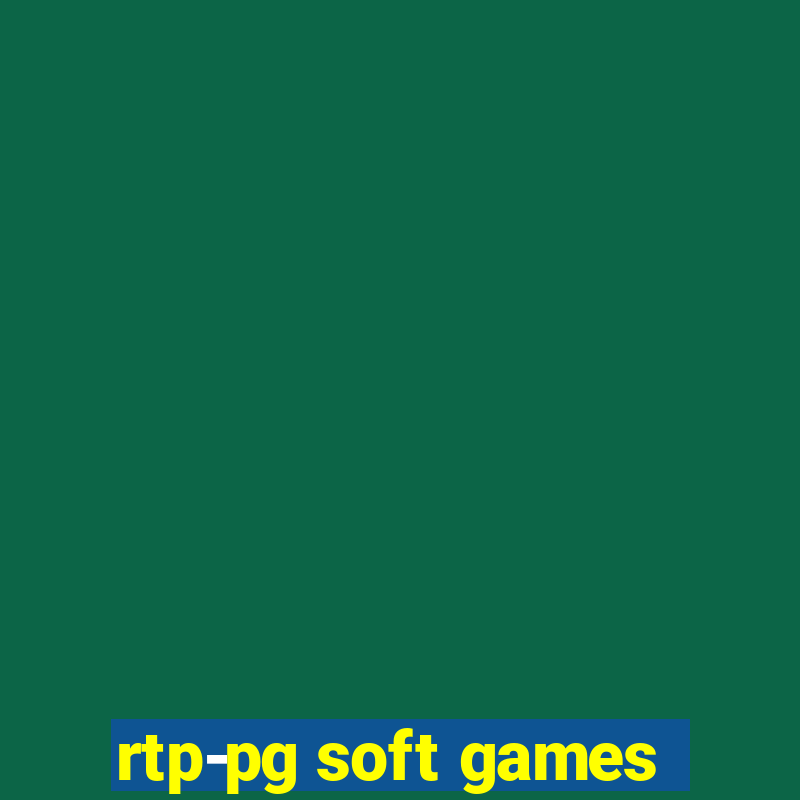 rtp-pg soft games