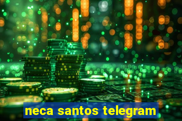 neca santos telegram