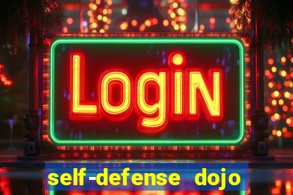 self-defense dojo secret apk