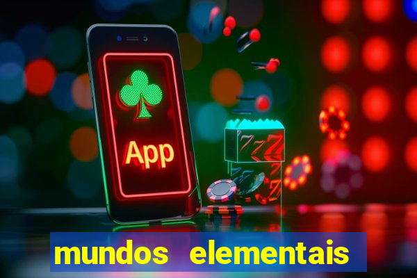 mundos elementais apk 2024