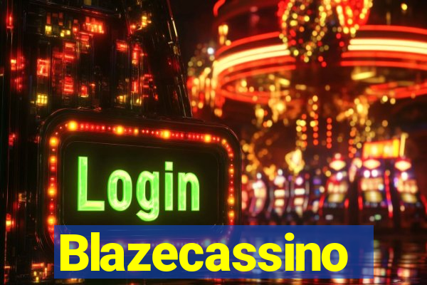 Blazecassino