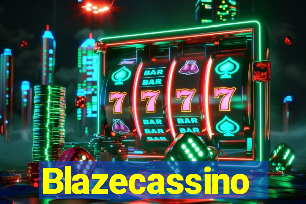 Blazecassino