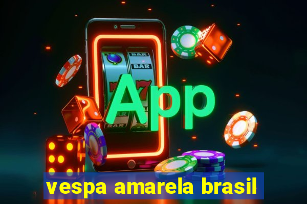 vespa amarela brasil