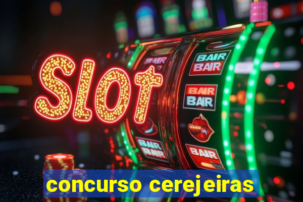 concurso cerejeiras