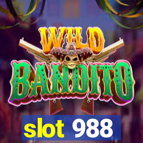 slot 988