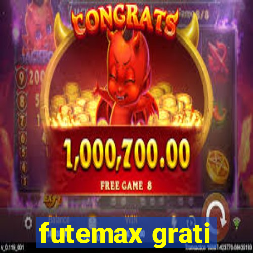 futemax grati