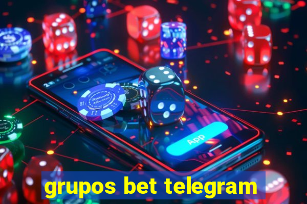 grupos bet telegram