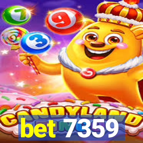 bet 7359