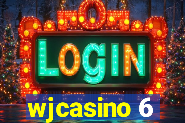 wjcasino 6