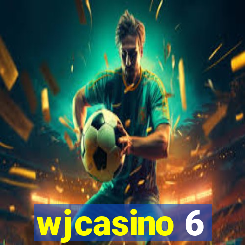 wjcasino 6