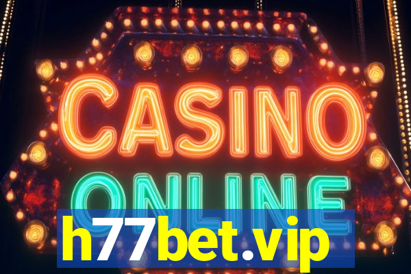 h77bet.vip