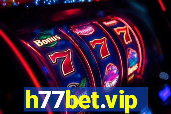 h77bet.vip