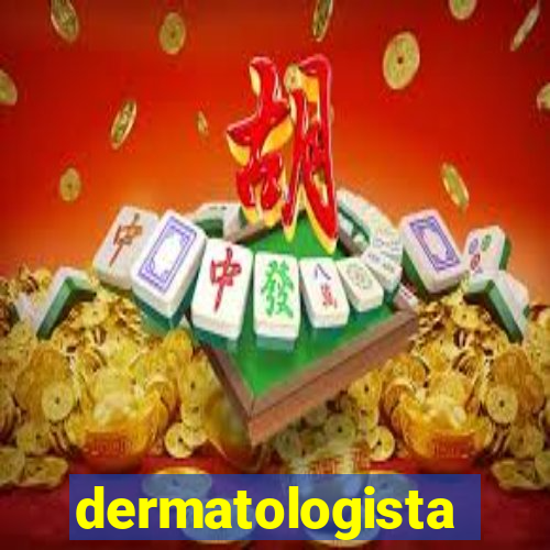 dermatologista quanto ganha