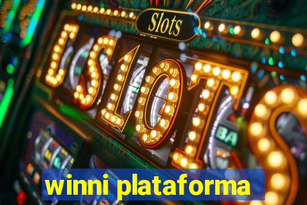 winni plataforma