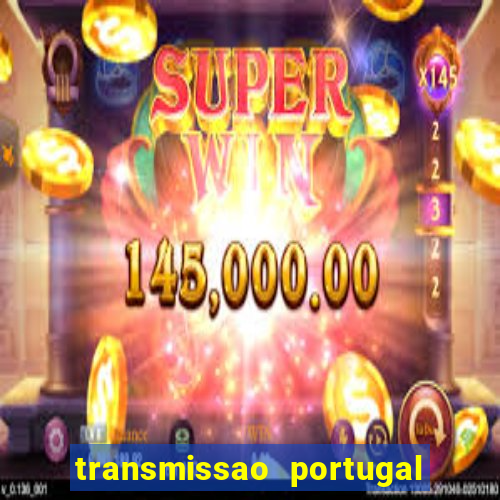 transmissao portugal x franca