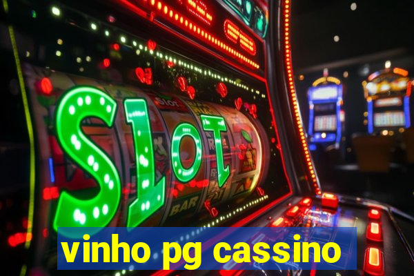 vinho pg cassino